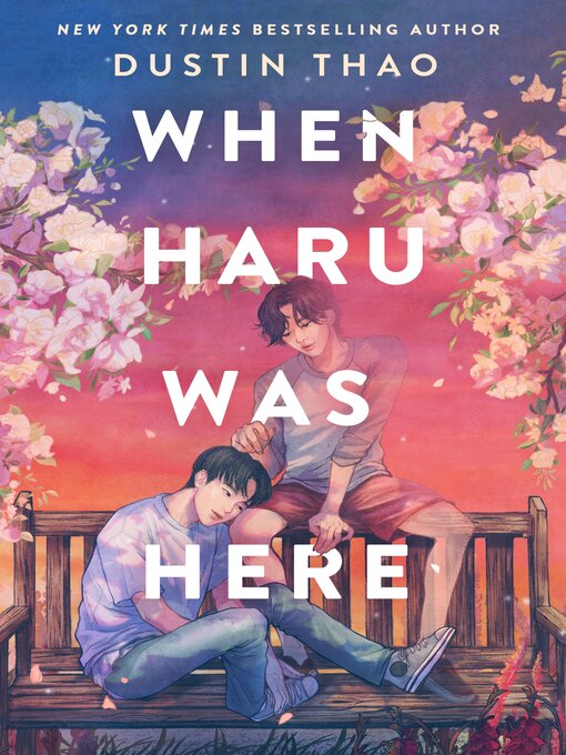 Title details for When Haru Was Here by Dustin Thao - Wait list